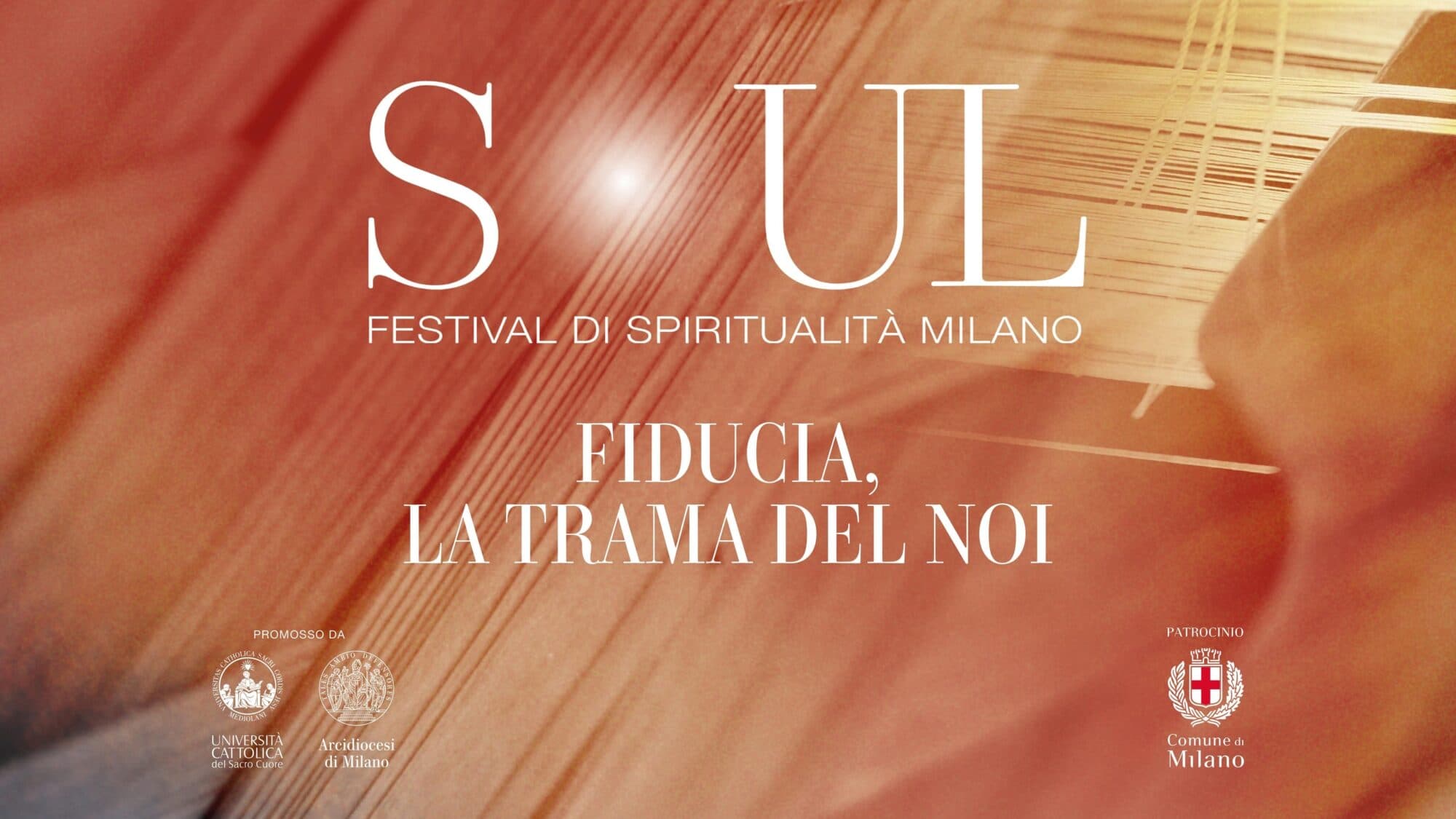 SOUL Festival di Spiritualità Milano – La fiducia fragile