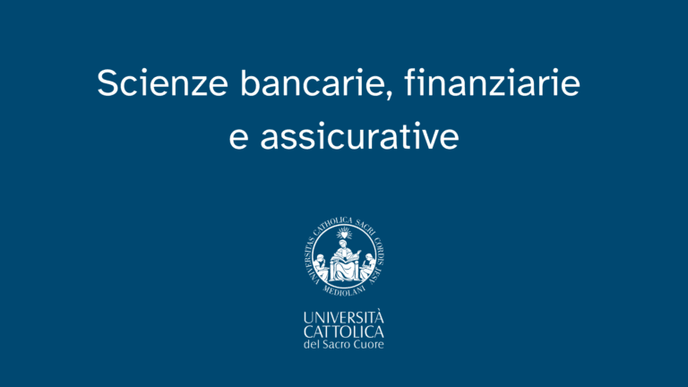 Cover Image for Perché studiare Scienze bancarie, finanziarie e assicurative in Cattolica